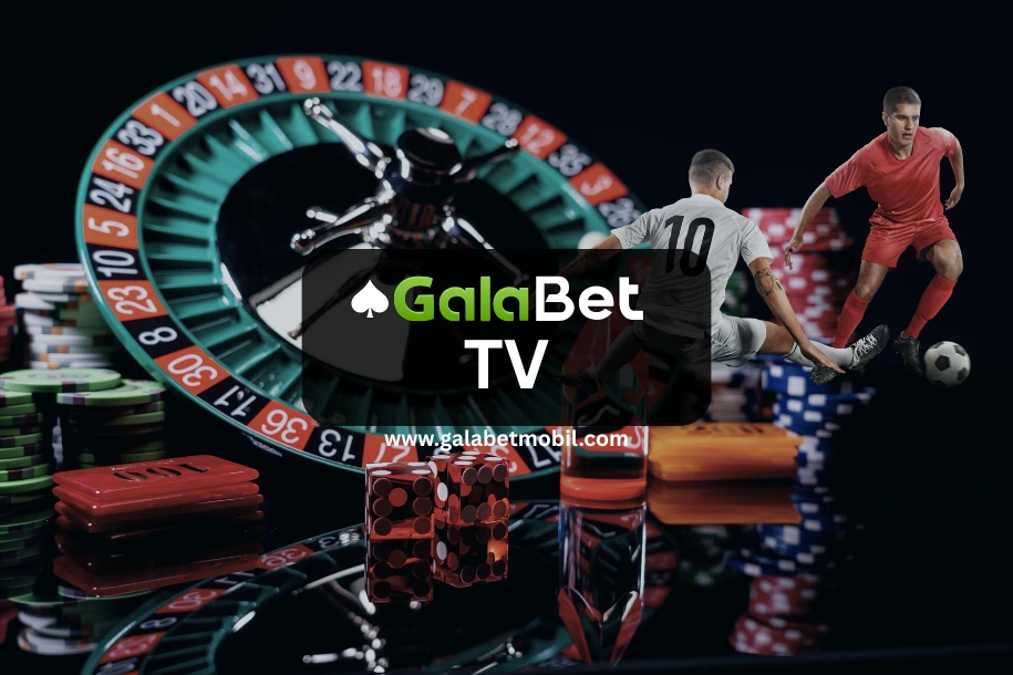 Galabet TV canlı maç izle